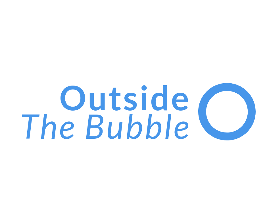 Outside the Bubble 2/26/20